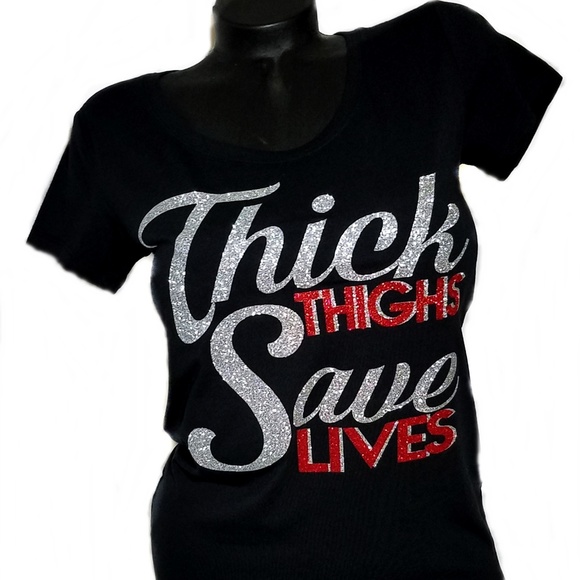Thick Thighs Save Lives Fitted Spandex Tee. - Picture 2 of 3